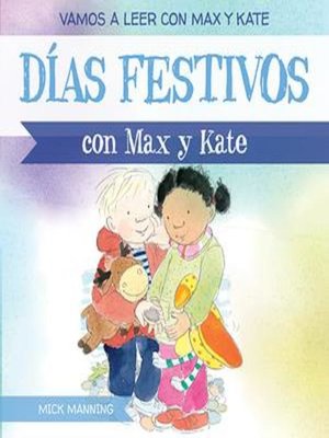 cover image of Días festivos con Max y Kate (Holidays with Max and Kate)